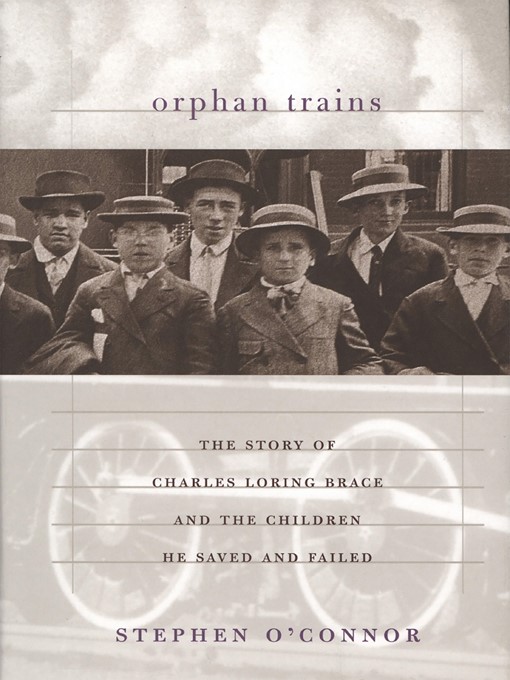 Title details for Orphan Trains by Stephen O'Connor - Available